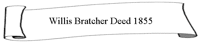 Willis Bratcher Deed 1855