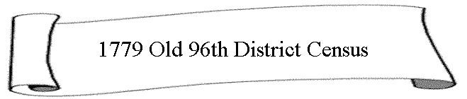 1779 Old 96th District Census