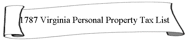 1787 Virginia Personal Property Tax List
