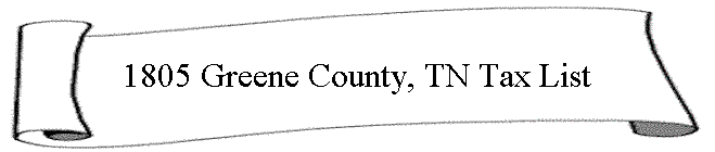 1805 Greene County, TN Tax List