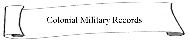 Colonial Military Records